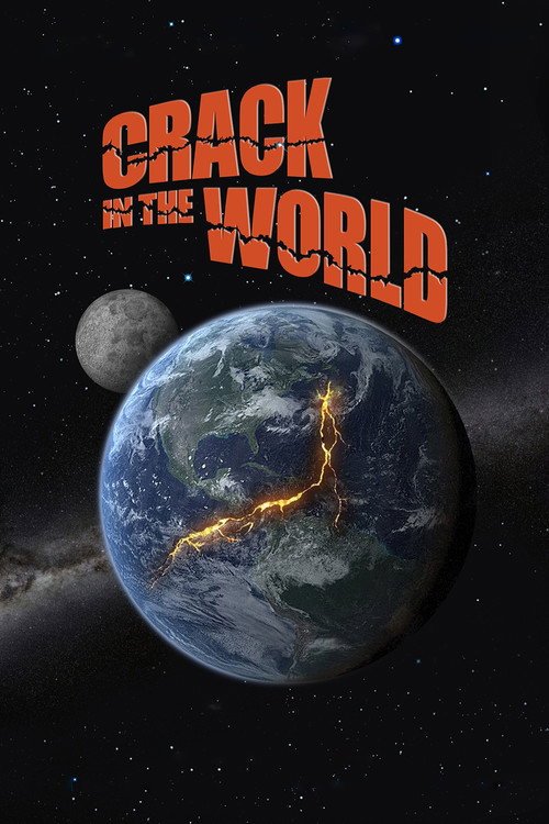 Crack in the World afişi