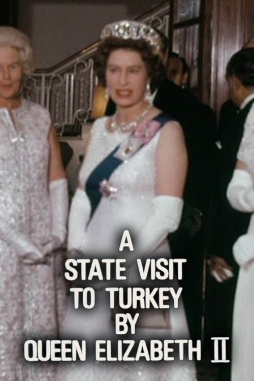 A State Visit to Turkey by Queen Elizabeth II afişi