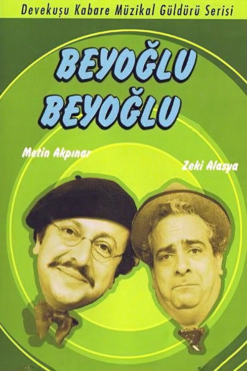 Beyoğlu Beyoğlu afişi