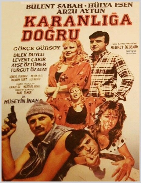 Karanlığa Doğru afişi