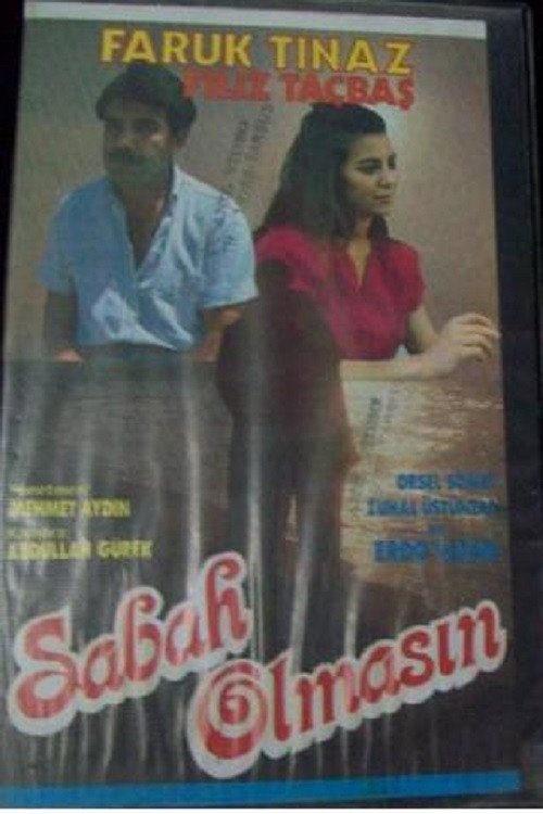 Sabah Olmasın afişi