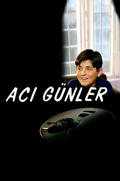 Acı Günler afişi