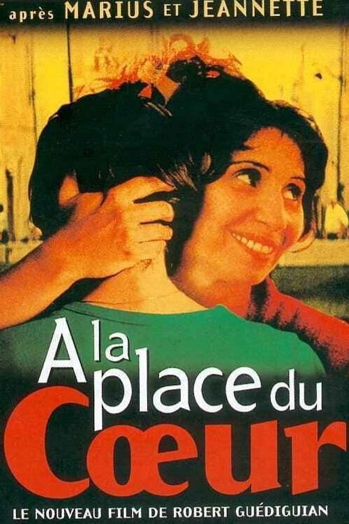À la place du coeur afişi