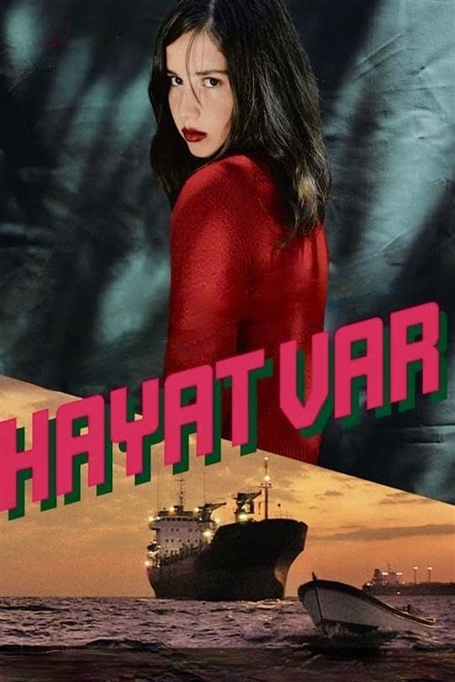 Hayat Var afişi