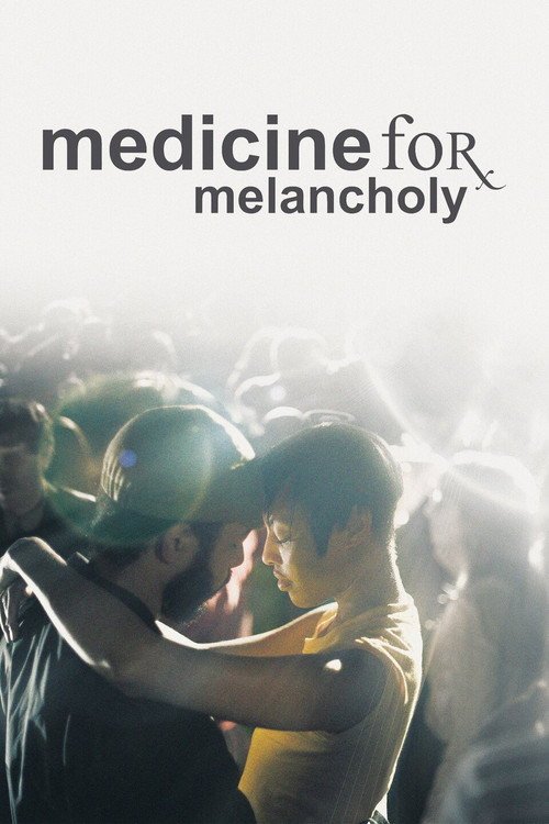 Medicine for Melancholy afişi
