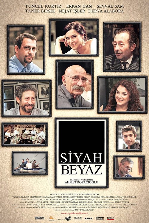 Siyah Beyaz afişi