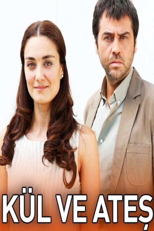 Kül ve Ateş afişi