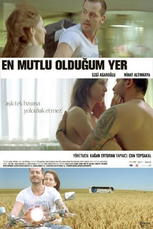 En Mutlu Olduğum Yer afişi