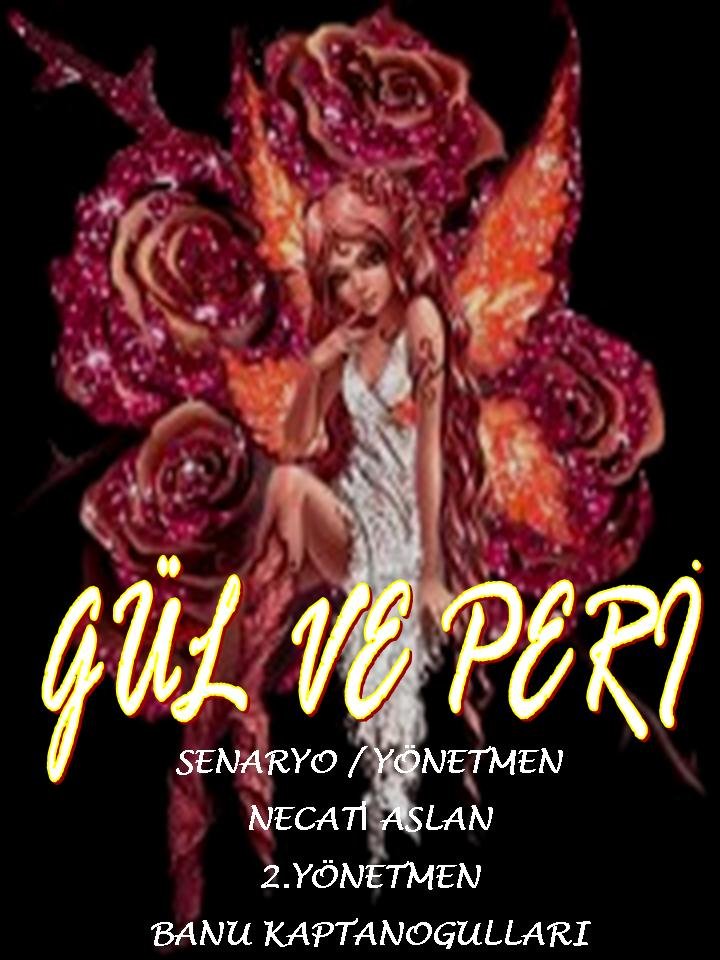 Gül ve Peri afişi
