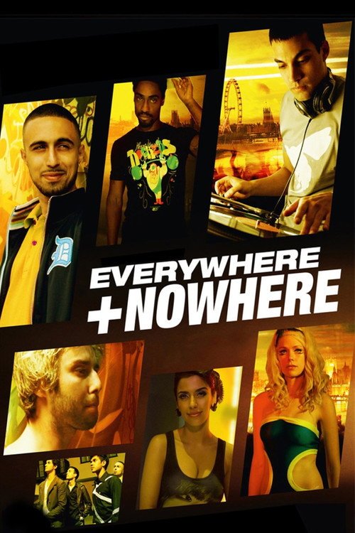 Everywhere And Nowhere afişi