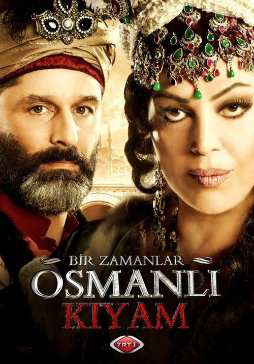 Bir Zamanlar Osmanlı Kıyam 1. Sezon afişi