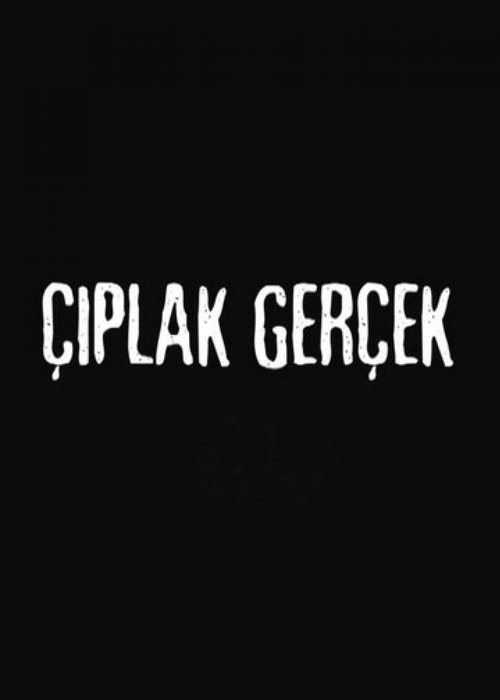 Çıplak Gerçek afişi