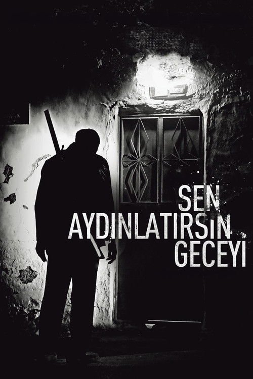 Sen Aydınlatırsın Geceyi afişi