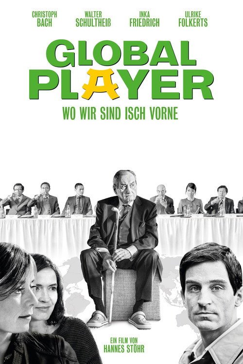 Global Player - Wo wir sind isch vorne afişi