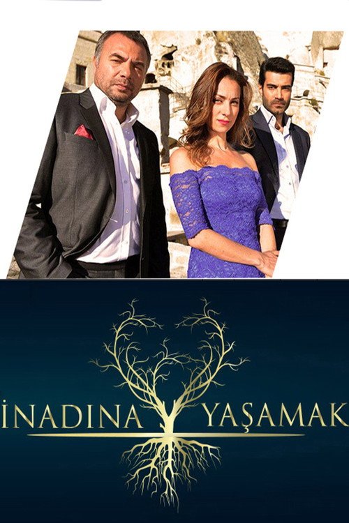 İnadına Yaşamak afişi