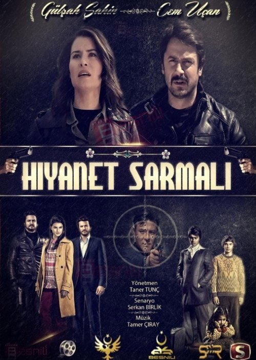 Hıyanet Sarmalı afişi