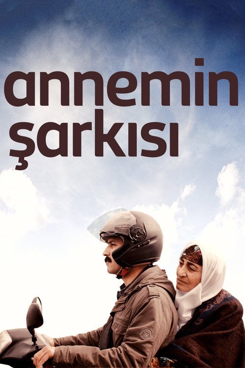 Annemin Şarkısı afişi