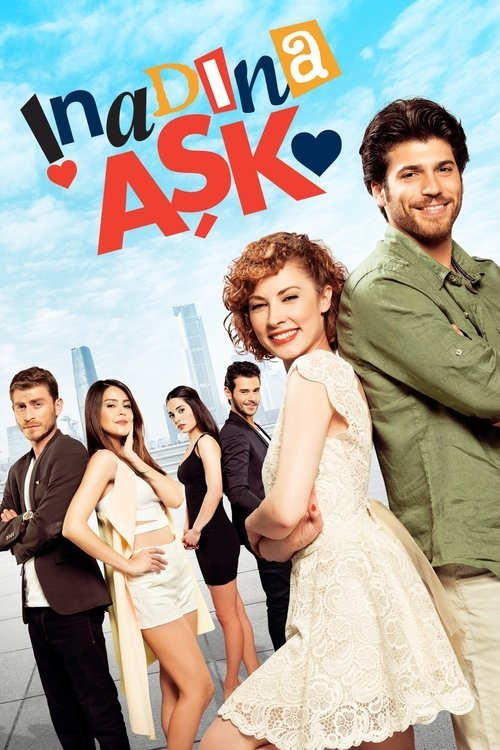 İnadına Aşk afişi