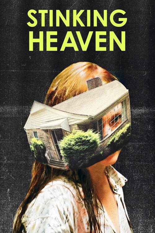 Stinking Heaven afişi
