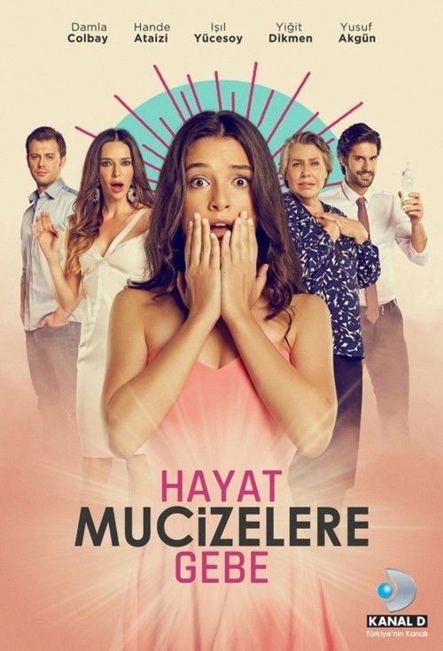 Hayat Mucizelere Gebe afişi