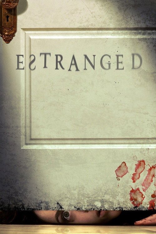 Estranged afişi