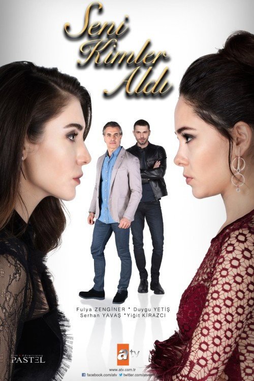 Seni Kimler Aldı afişi