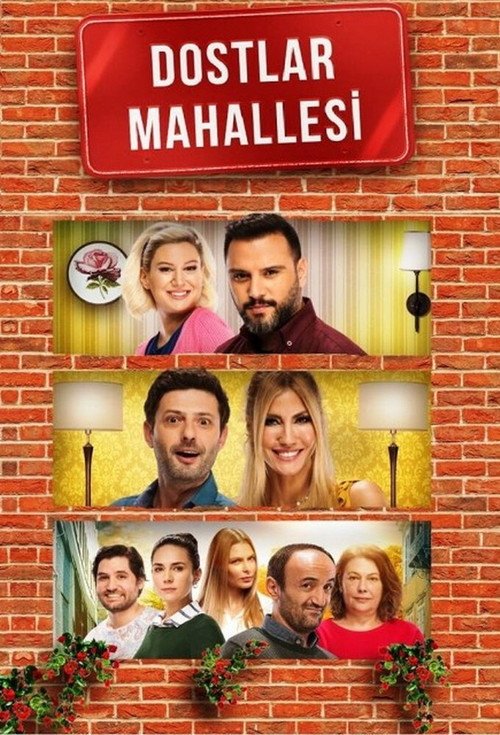 Dostlar Mahallesi afişi