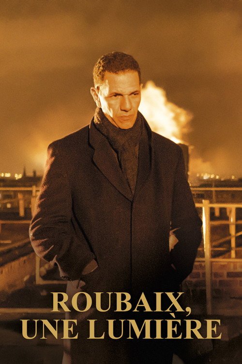 Roubaix, une lumière afişi