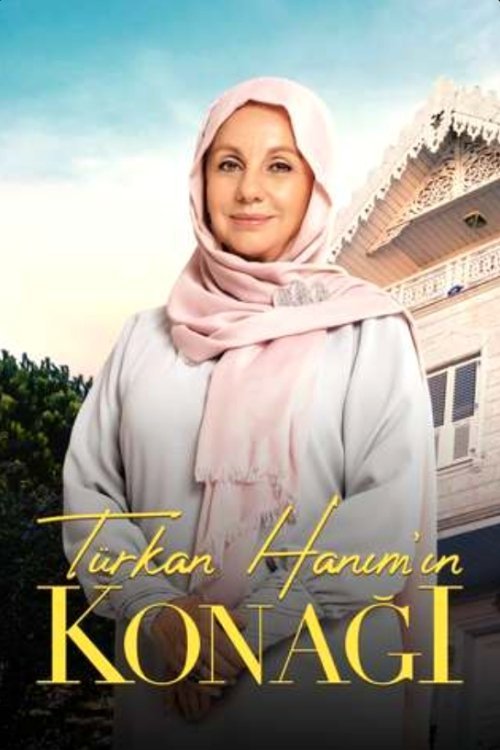 Türkan Hanım'ın Konağı afişi