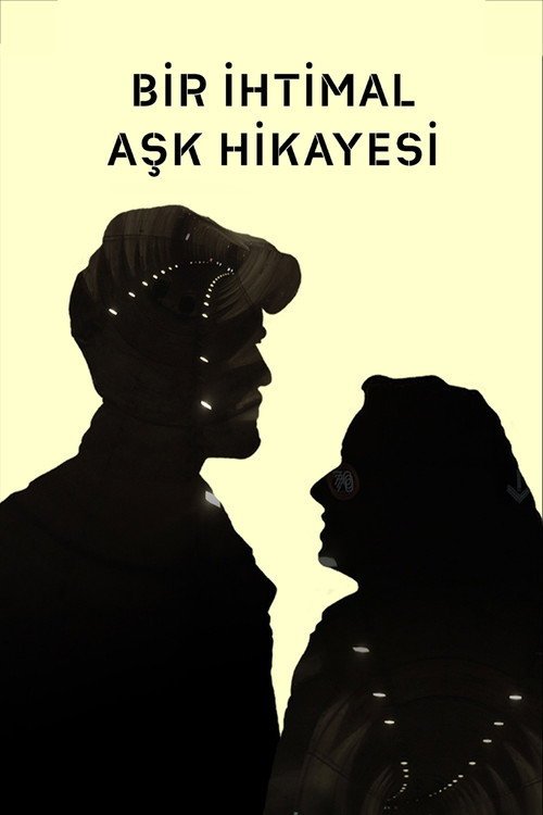 Bir İhtimal Aşk Hikayesi afişi