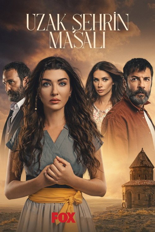 Uzak Şehrin Masalı afişi