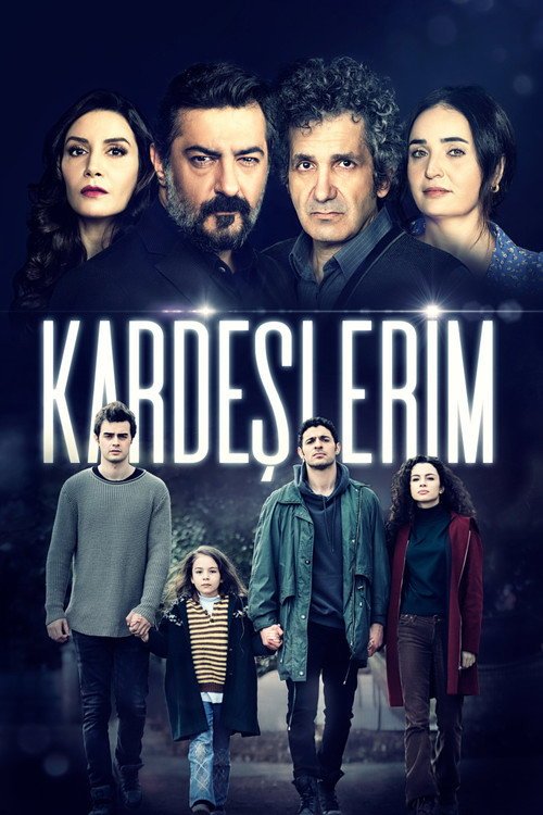 KARDEŞLERİM afişi
