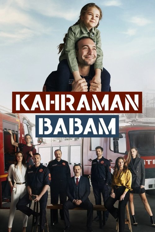 Kahraman Babam afişi