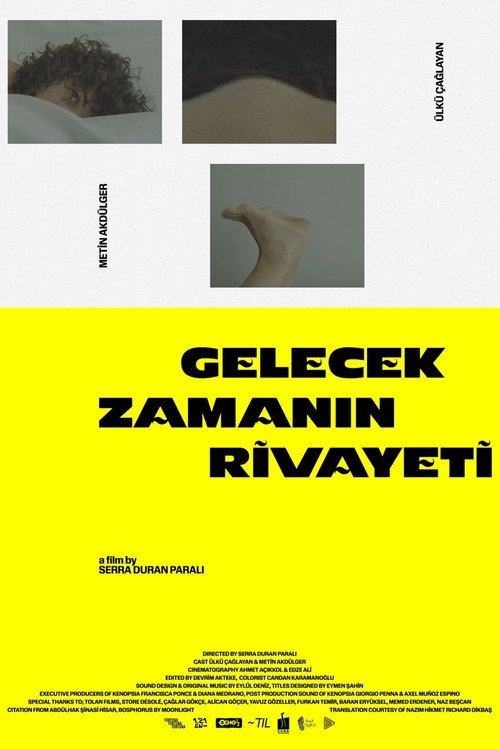 Gelecek Zamanın Rivayeti afişi