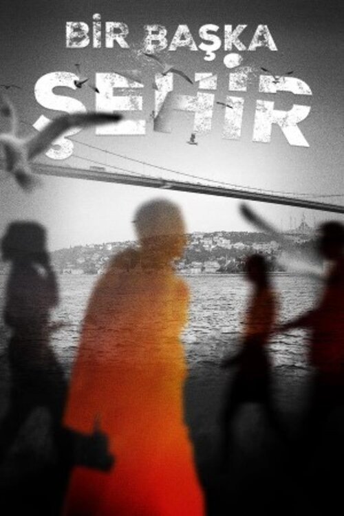 Bir Başka Şehir afişi