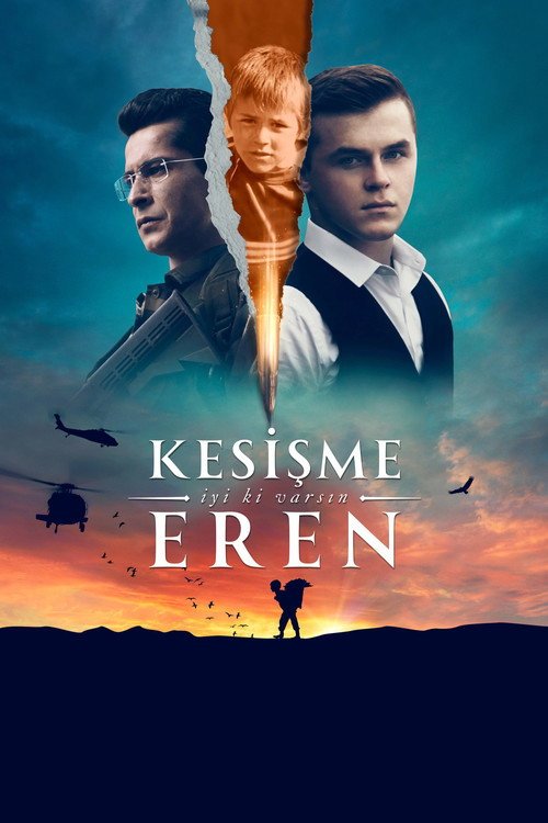 Kesişme: İyi ki Varsın Eren afişi