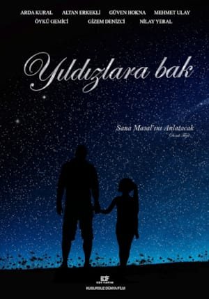 Yıldızlara Bak afişi