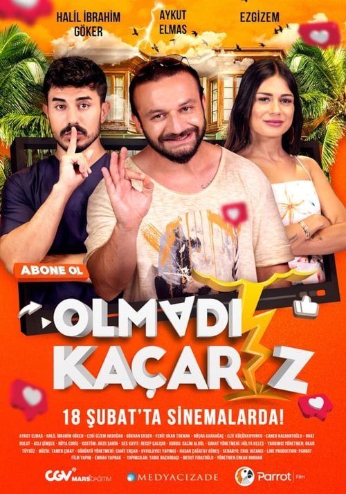Olmadı Kaçarız afişi