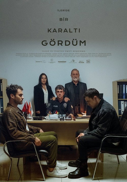 İleride Bir Karaltı Gördüm afişi