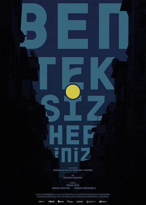 Ben Tek Siz Hepiniz afişi