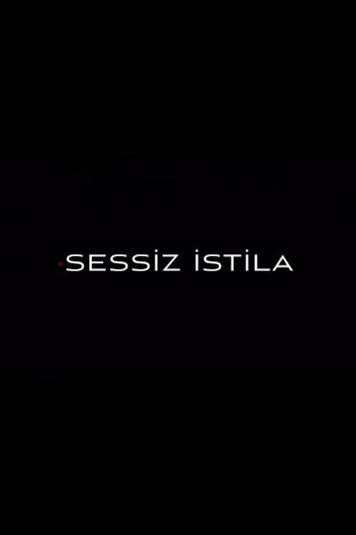 Sessiz İstila afişi