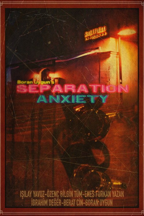 Separation Anxiety afişi