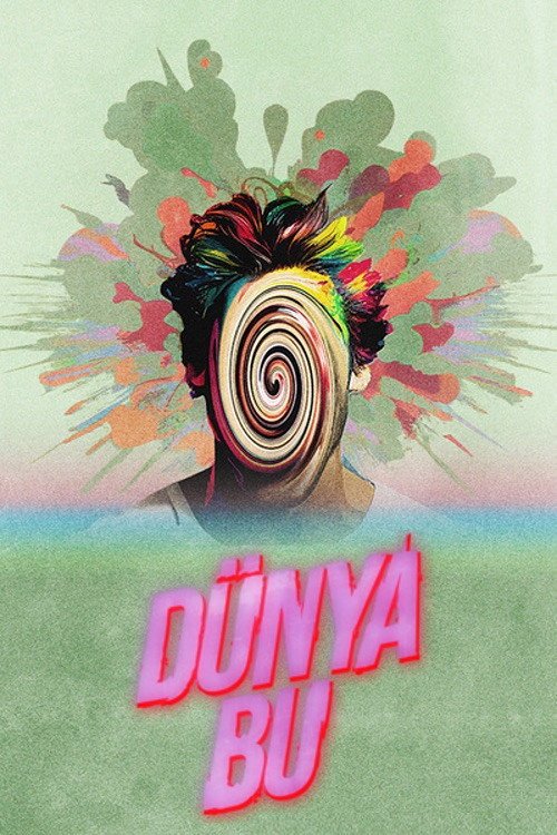 Dünya Bu afişi