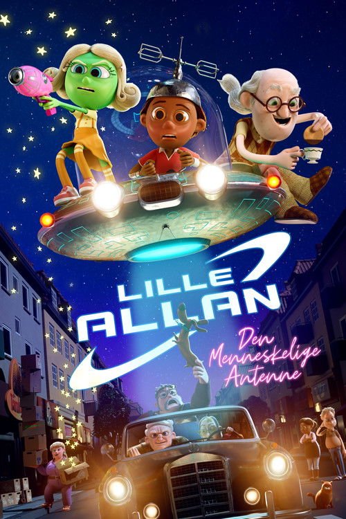 Küçük Allen ve Galaksi Yolcusu /Lille Allan - den menneskelige antenne afişi