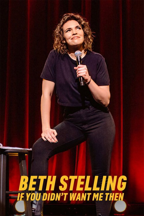 Beth Stelling  If You Didn’t Want Me Then afişi