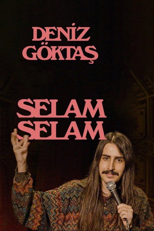 Deniz Göktaş: Selam Selam afişi