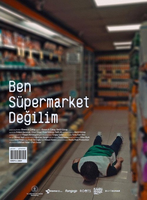 Ben Süpermarket Değilim afişi