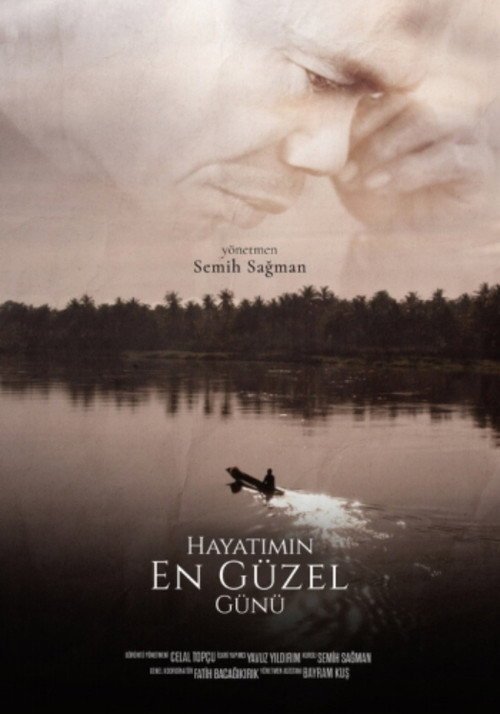 Hayatımın En Güzel Günü afişi