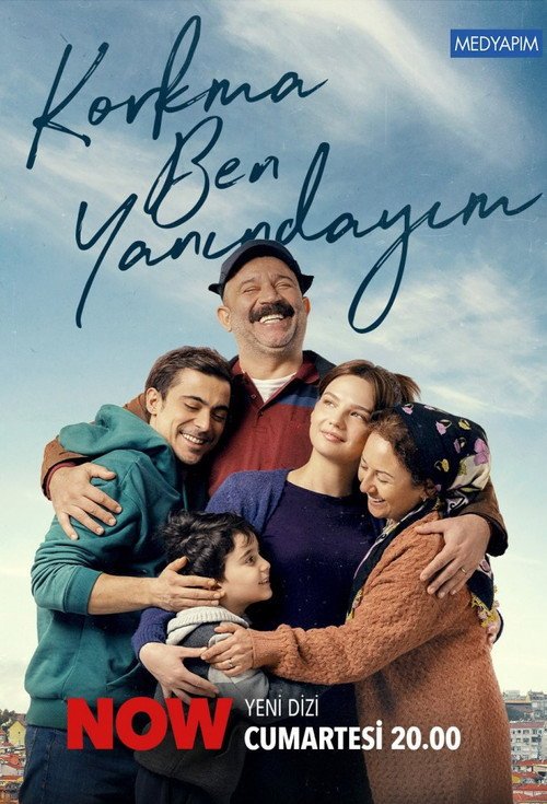 Korkma Ben Yanındayım afişi