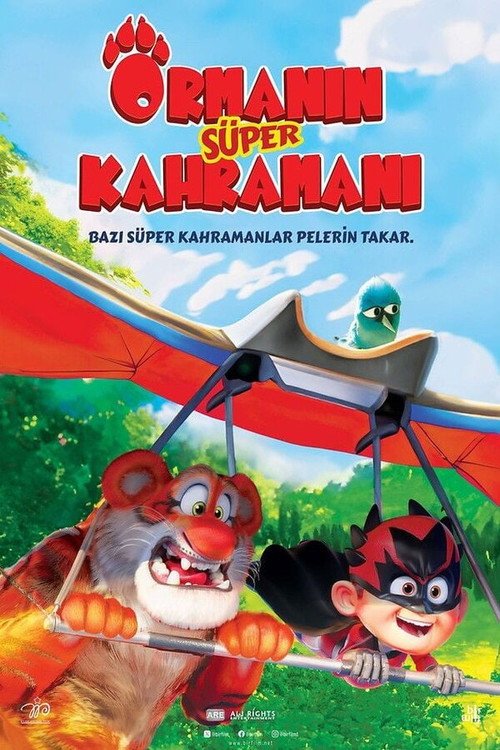 Ormanın Süper Kahramanı afişi